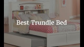 Best Trundle Bed  2020 [upl. by Reddy]