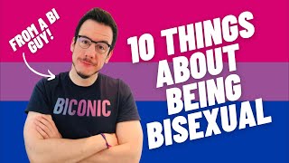 Bisexuality 10 surprising things about being bisexual [upl. by Evoy]