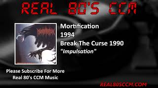 Mortification  Impulsation [upl. by Ecydnak568]