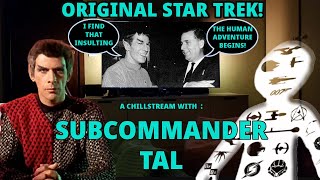 ORIGINAL STAR TREK WSUBCOMMANDER TAL  A CHILLPOREAL [upl. by Kcirderfla242]