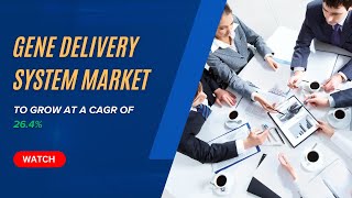 Gene Delivery System Market 2024 Innovations Trends and Growth in Genetic Medicine and Therapy [upl. by Happy]