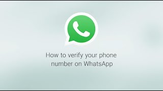 How To Verify Your Phone Number  WhatsApp [upl. by Ylatfen]