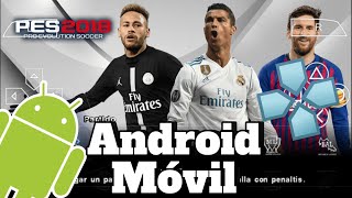 Descargar Pes 2018 para AndroidMóvil PPSSPP PRO EVOLUTION SOCCER 2018 [upl. by Ahsatam335]