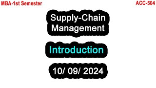 MBA1st Semester  Supply Chain Management  Introduction [upl. by Janice678]