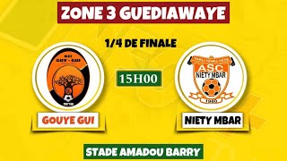 EN DIRECT NAVETANE GUEDIAWAYE 2425  ZONE 3  14 DE FINALE GOUYE GUI VS NIETY MBAR [upl. by Yliah646]