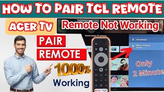 Acer 50inch smart tv Remote pairing  TCL 50 inch smart tv Remote pairing  Remote kaise pair kare [upl. by Collar30]