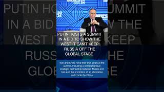 Putin hosts a summit in a bid to show the West it cant keep Russia off the global stage [upl. by Aihsak]