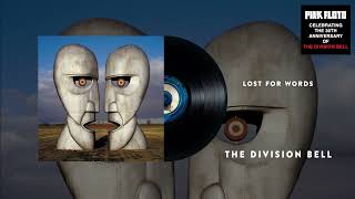 Pink Floyd  Lost For Words The Division Bell 30th Anniversary Official Audio [upl. by Eanom482]