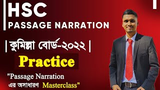 HSC  Passage Narration Cumilla Board  2022  কুমিল্লা বোর্ড  ২০২২  Mr HSC English [upl. by Alodee]