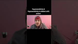 Hypersensitivity amp Hyposensitivity in Children with Autism  shorts [upl. by Inglebert]