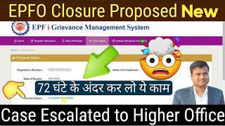 PF Closure Proposed Closure Proposed for your GrievanceCase Escalated to higher officeTechCareer [upl. by Gemoets]