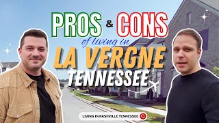 La Vergne Tennessee Pros and Cons of living in La Vergne Tennessee [upl. by Gusta108]