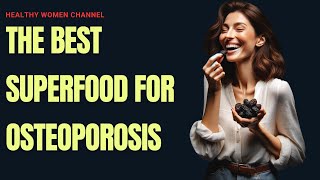 Transforming Your Bone Health with a Miracle Superfood You Wont Believe the Results [upl. by Ettenirt]