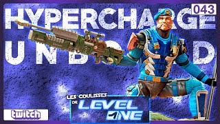 Les Coulisses de Level One n°043  Hypercharge  Unboxed [upl. by Nnov]