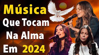 100 MUSICAS GOSPEL MAIS TOCADAS EM 2024Musica gospel 2024Isaías SaadGabriela Rocha Fernandinho [upl. by Meuse]