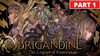 Brigandine The Legend Of Runersia  Gameplay Walkthrough  Part 1  1440p PC ULTRA  No Commentary [upl. by Oaks865]