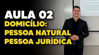 Direito Civil Domicílio Pessoa Natural e Pessoa Jurídica [upl. by Zantos670]