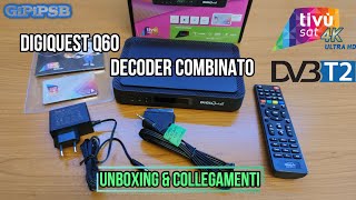 Decoder Combinato TvSAt e DVBT2 DigiQuest Q60  Unboxing amp Collegamenti [upl. by Lerat359]