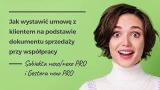 Jak wystawić umowę z klientem na podstawie faktury z Subiekta w Gestorze nexo PRO [upl. by Kablesh980]