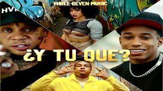 CHELSY YOMEL EL MELOSO NINO FREESTYLE SHELOW SHAQ  ¿Y TU QUE Video Oficial 4K [upl. by Netsud839]