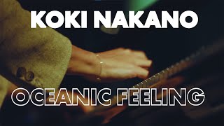 CONCERT  KOKI NAKANO  OCEANIC FEELING  27 amp 28 JANVIER [upl. by Ariom]