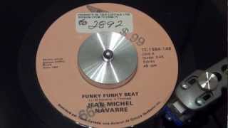 JEANMICHEL NAVARRE  Funky funky beat  1984  TRAFIC [upl. by Ecnadnac]