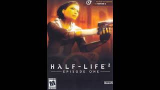 HalfLife 2  Episode One 2006 Windows BGM [upl. by Liza540]