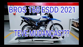 BROS 160 ESDD 2021 AZUL TEVE MUDANÇAS [upl. by Ajay862]