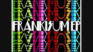 Frankmusik  Confusion Girl Original Version [upl. by Nitram]