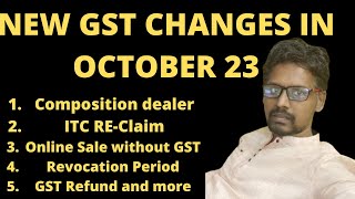 New Changes in GST from October 2023  Important GST Update  01102023  gstupdates [upl. by Xavler]