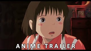 Spirited Away Official Trailer [upl. by Enrobialc]