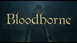 Bloodborne Part 26  Inside the Clinic [upl. by Sherrill]