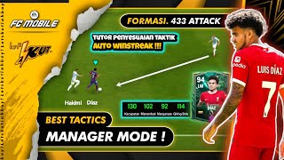 🔴 Manager Mode  TUTOR Penyesuaian Taktik Formasi 433 Attack❗AUTO WINSTREAK Manager Mode  FC Mobile [upl. by Eneryc]