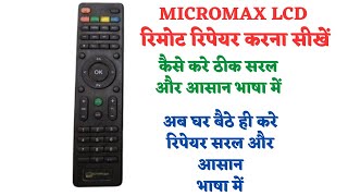 MICROMAX LED TV ka remote repair karna sikhe  Remote Not working micromax tvremote [upl. by Ademla221]