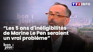 Robert Ménard quotLes 5 ans dinéligibilités de Marine Le Pen seraient un vrai problèmequot｜TF1 INFO [upl. by Acira763]