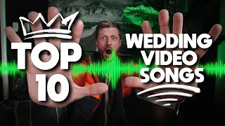 My Top 10 WEDDING VIDEO Songs of 2023 [upl. by Ernest]