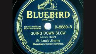 Going Down Slow 1941 by St Louis Jimmy Oden  First recording [upl. by Anirbac]