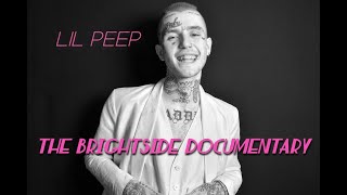 Lil Peep  The Brightside Documentary [upl. by Dlanigger533]