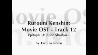 Samurai X  Rurouni Kenshin Movie OST  Track 12 [upl. by Erdne]