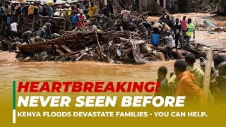 Kenya in Crisis  See How YOU Can Make a Difference floodrelief [upl. by Ecinej982]