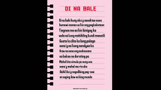 Di Na Bale  Mhine x Yayoi  Lyrics [upl. by Nave]