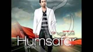 Sheera Jasvir  Humsafar [upl. by Anelas]