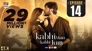 Kabhi Main Kabhi Tum Episode 14  Fahad Mustafa  Hania Aamir  20 August 2024 Eng Sub ARY Digital [upl. by Deppy791]