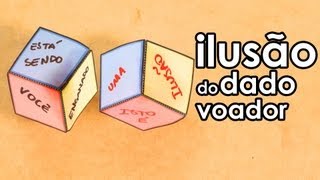 ILUSÃO de ÓTICA do dado voador como fazer ILUSÃO de ÓTICA [upl. by Artenahs]