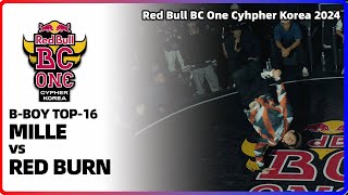 MILLE vs RED BURN｜BBOY TOP16  Red Bull BC One Cypher Korea 2024｜LBPIX [upl. by Saberio]