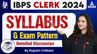 IBPS Clerk Notification 2024  IBPS Clerk Syllabus amp Exam Pattern  By Rupam Chikara [upl. by Donoghue]