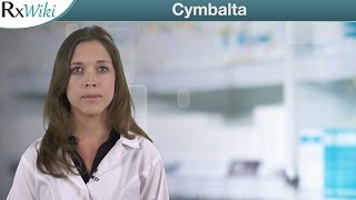 Overview of Cymbalta the Brandname Form of Duloxetine [upl. by Kowal]