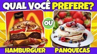 🔄 O QUE VOCÊ PREFERE Edição COMIDAS 🍔 🍟 jogo das escolhas oquevoceprefere [upl. by Lirret]