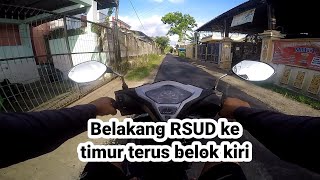 Blusukan lewat belakang RSUD Soedirman ke timur [upl. by Eronaele]