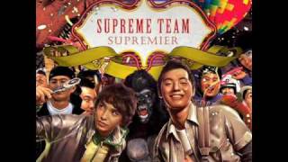 Supreme Team  MUSIC feat Choiza prod JDogg Choiza [upl. by Pearman]